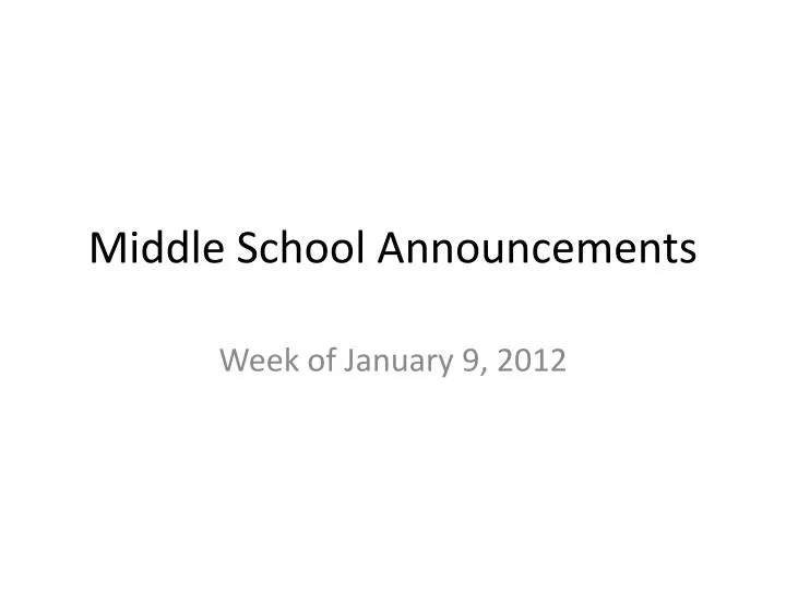 middle school announcements