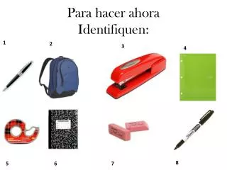 para hacer ahora identifiquen