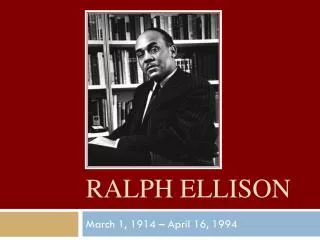 Ralph Ellison