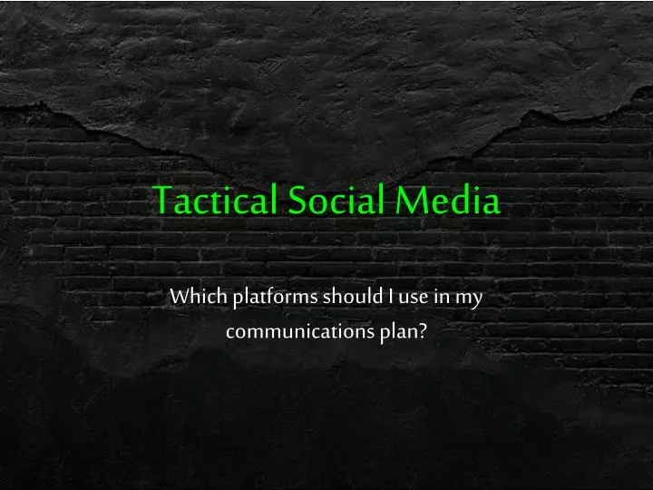 tactical social media