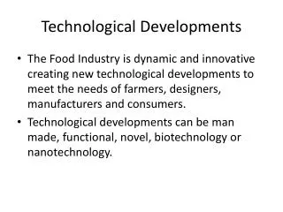 Technological Developments