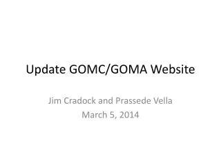 Update GOMC/GOMA Website