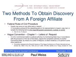 Two Methods To Obtain Discovery From A Foreign Affiliate