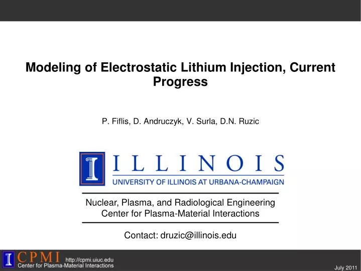 modeling of electrostatic lithium injection current progress