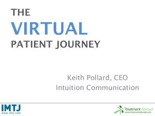 THE VIRTUAL PATIENT JOURNEY