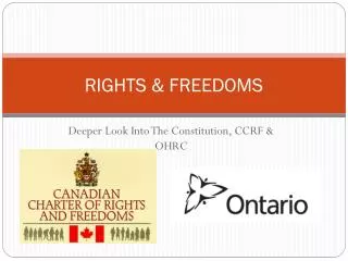 RIGHTS &amp; FREEDOMS
