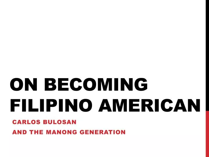 on becoming filipino american