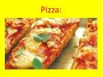 Pizza: - slide 1