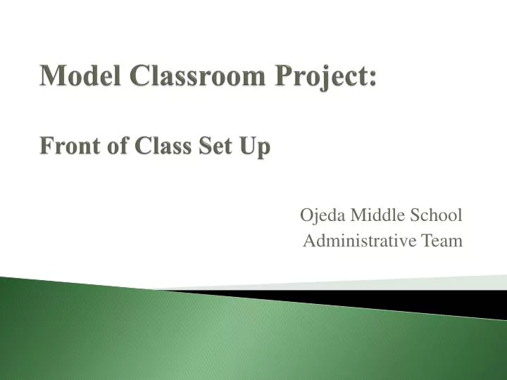 model classroom project front of class set up