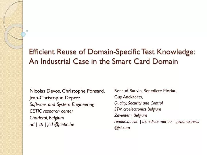 efficient reuse of domain specific test knowledge an industrial case in the smart card domain