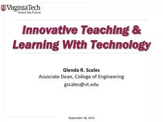 Innovative Teaching &amp; Learning With Technology