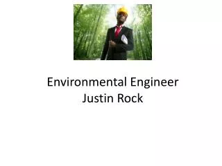 Environmental Engineer Justin Rock