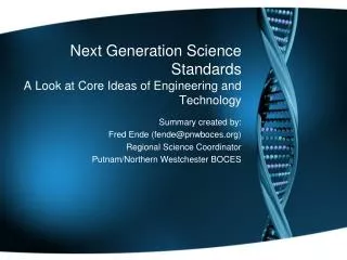 Next Generation Science Standards A Look at Core Ideas of Engineering and Technology