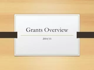 Grants Overview