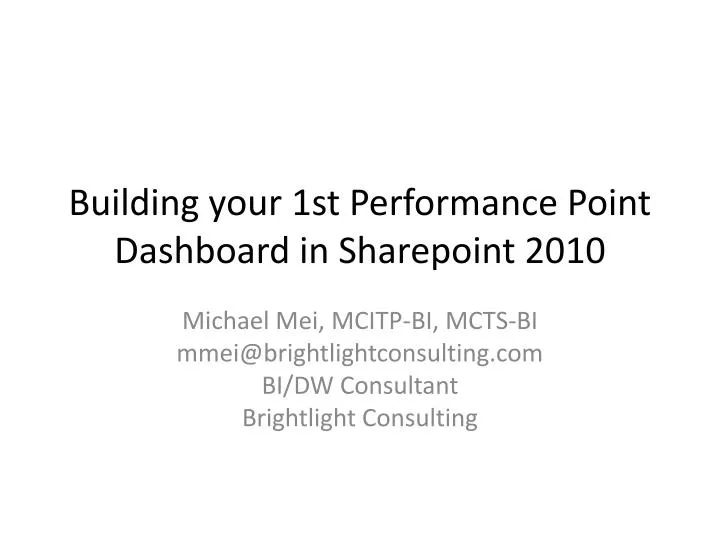 building your 1st performance point dashboard in sharepoint 2010