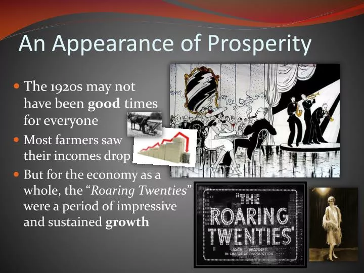 an appearance of prosperity