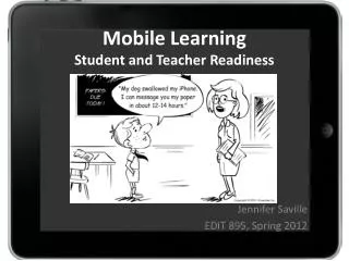 Mobile Learning Student and Teacher Readiness