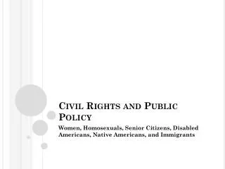 Civil Rights and Public Policy