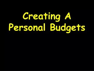 Creating A Personal Budgets