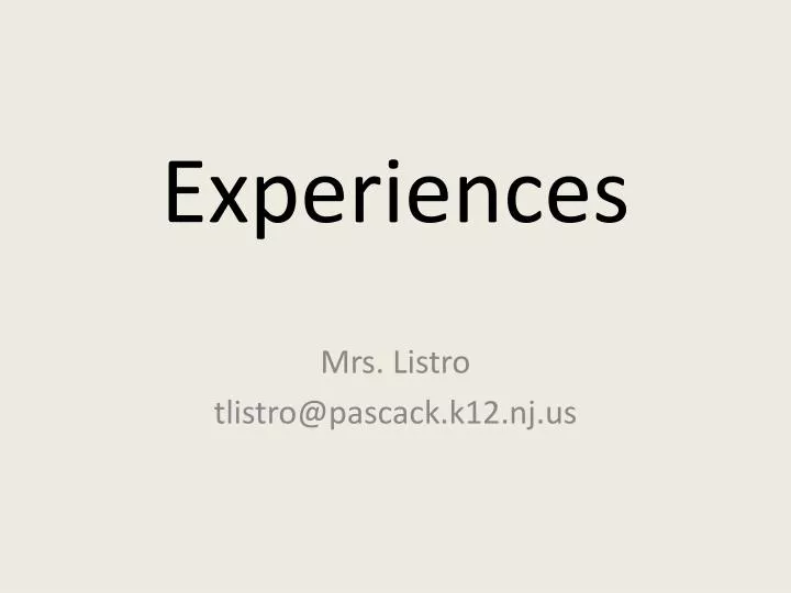 experiences