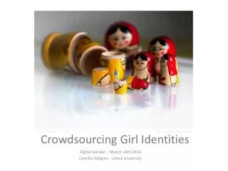 Crowdsourcing Girl Identities