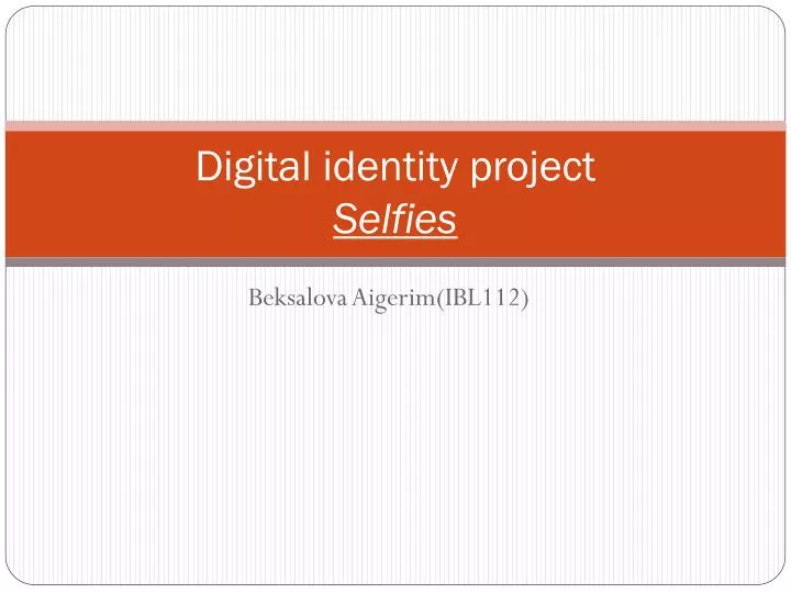 digital identity project selfies