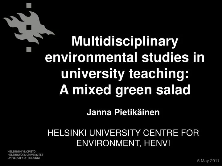 multidisciplinary environmental studies in university teaching a mixed green salad