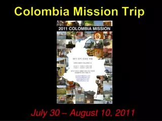 july 30 august 10 2011