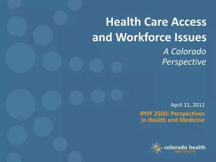 health care access and workforce issues