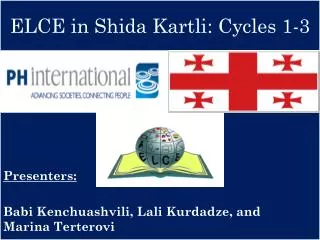 ELCE in Shida Kartli : Cycles 1-3