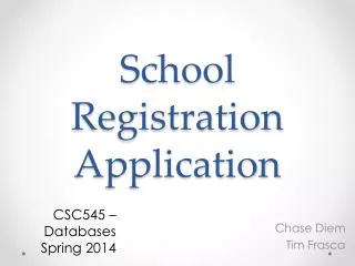 School Registration Application