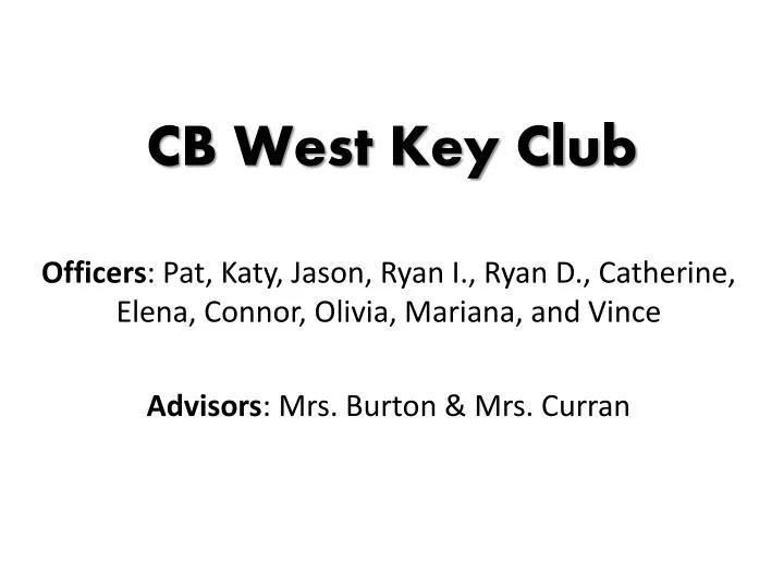 cb west key club