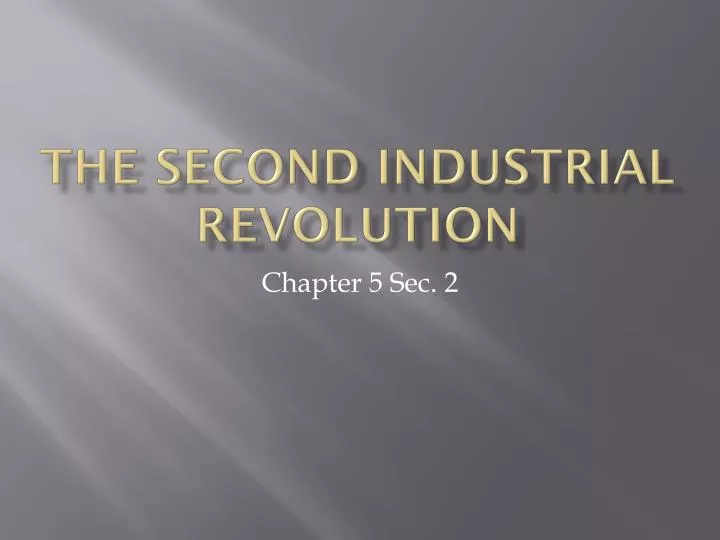 the second industrial revolution