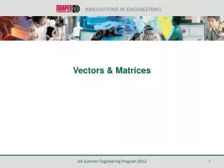 Vectors &amp; Matrices