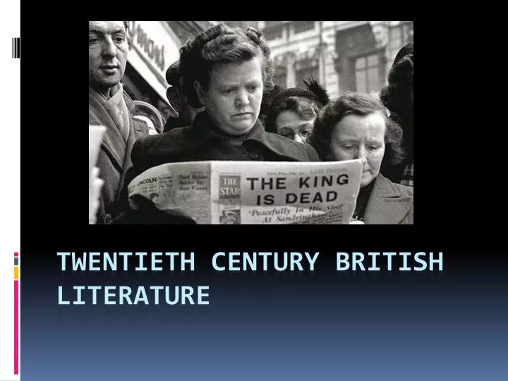 twentieth century british literature