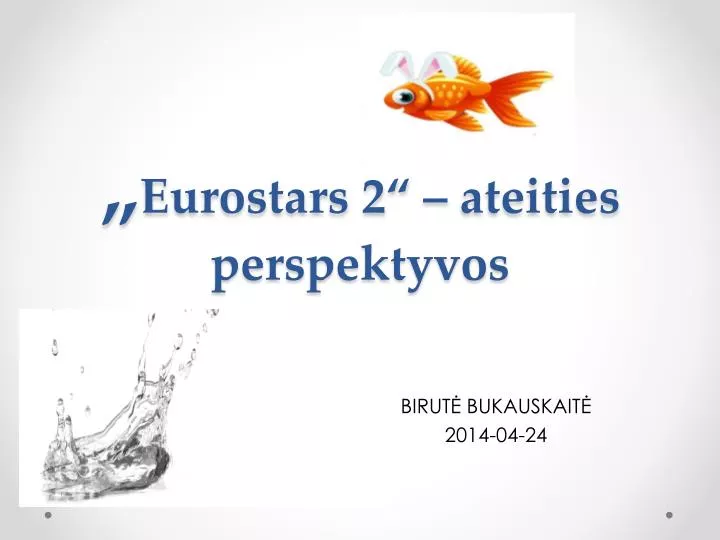 eurostars 2 ateities perspektyvos