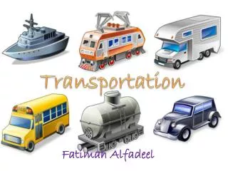 Transportation