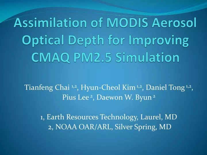 assimilation of modis aerosol optical depth for improving cmaq pm2 5 simulation
