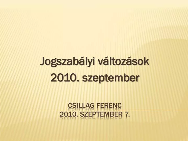 jogszab lyi v ltoz sok 2010 szeptember