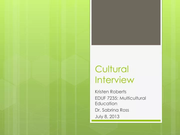 cultural interview