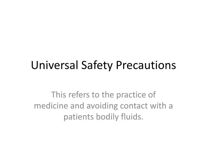 universal safety precautions
