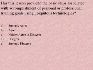 Has this lesson provided a learning plan based on personal goals or professional requirements ?