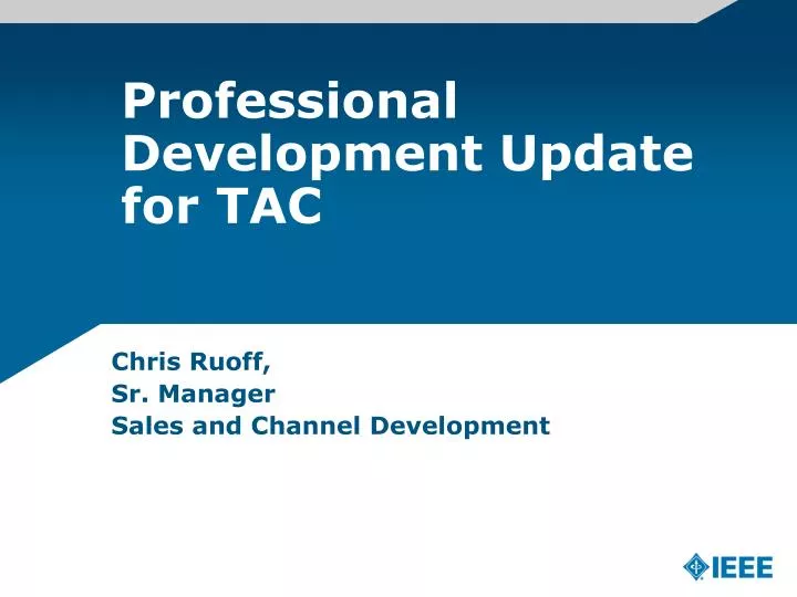 professional development update for tac