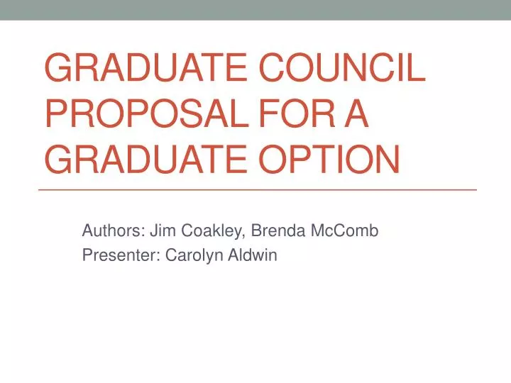 graduate council proposal for a graduate option