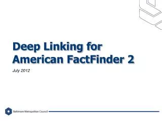 Deep Linking for American FactFinder 2