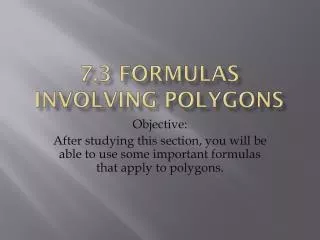 7 3 formulas involving polygons