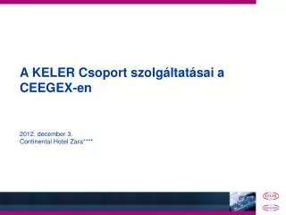 a keler csoport szolg ltat sai a ceegex en