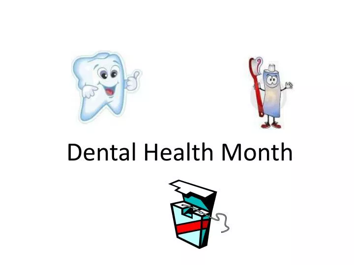 dental health month