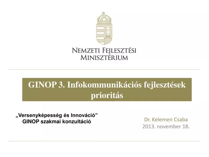 ginop 3 infokommunik ci s fejleszt sek priorit s