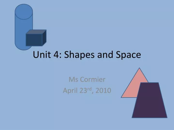 unit 4 shapes and space